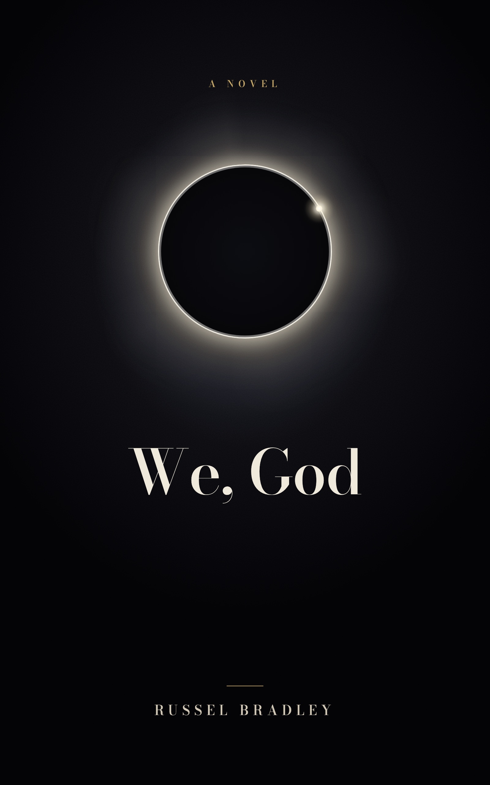 Cover of the novel We, God by Russel Bradley